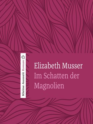 cover image of Im Schatten der Magnolien